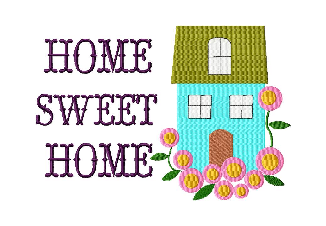 Free Home Sweet Home Machine Embroidery Design Daily Embroidery